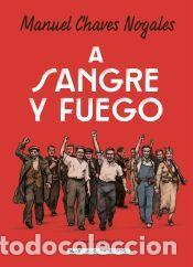 Libros: A sangre y fuego - Chaves Nogales, Manuel