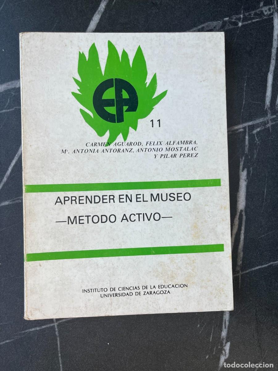 Libros: Aprender en el museo. M&eacute;todo activo. Varios autores. Did&aacute;ctica