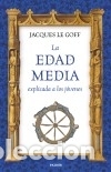 Libros: La Edad Media explicada a los j&oacute;venes - Le Goff, Jacques - Foto 1