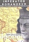 Libros: Imperator Romanorum: Enrique I, Otto el Grande y el surgimiento del Primer Reich Alem&aacute;n -