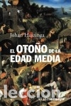 Libros: El oto&ntilde;o de la Edad Media - Johan Huizinga - Foto 1