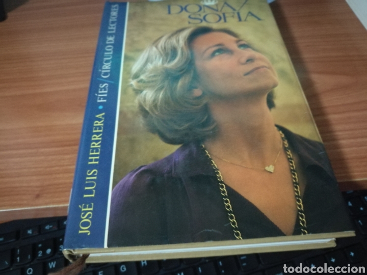 Libros: Libro Do&ntilde;a Sof&iacute;a. Jos&eacute; Luis Herrera. C&iacute;rculo de lectores. 1984 - Foto 1