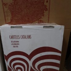 Libros: CARTELLS CATALANS. DE LA DICTADURA A LA DEMOCRACIA 1960-1980. Lote 222503562