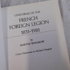 Libri: UNIFORMS OF THE FRENCH FOREIGN LEGION, 1831-1981
