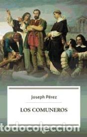 books: Los Comuneros - Joseph P&eacute;rez
