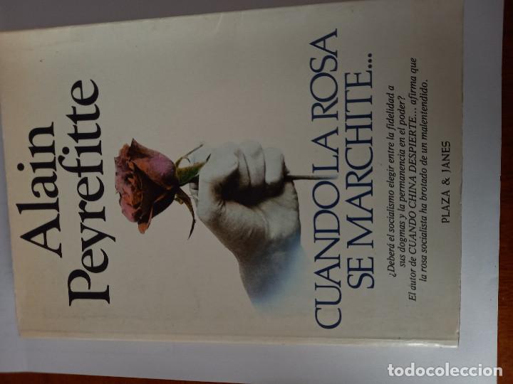 Libros: CUANDO LA ROSA SE MARCHITE. ALAIN PEYREFITTE - Foto 1