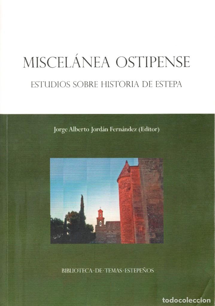 Libros: Miscel&aacute;nea Ostipense. Estudios sobre historia de Estepa - Foto 1