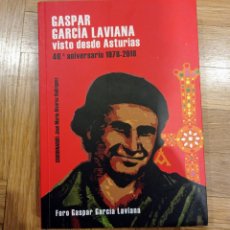 Libros: GASPAR GARCÍA LAVIANA VISTO DESDE ASTURIAS. Lote 250271875