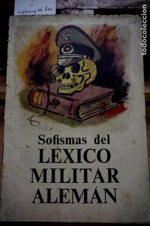 Libros: sofismas del lexico militar aleman.23 il. en color. - Foto 1