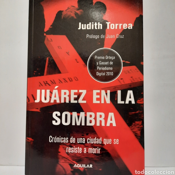 Libros: Ju&aacute;rez en la sombra de Judith Torrea - Foto 1