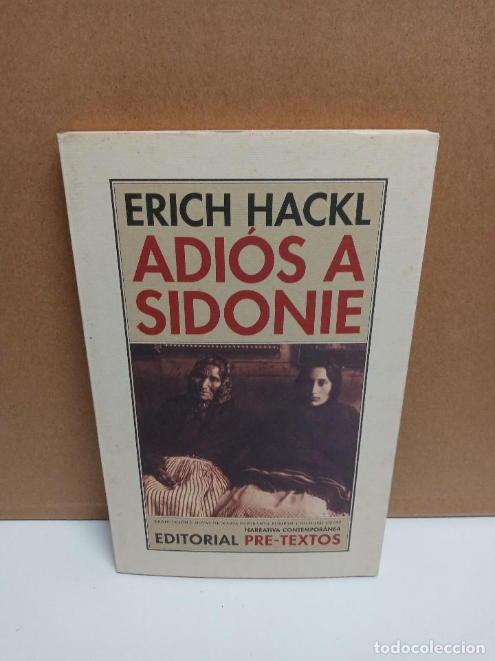Libros: Erich Hackl - Adi&oacute;s a Sidonie - Editorial Pre-Textos - Foto 1
