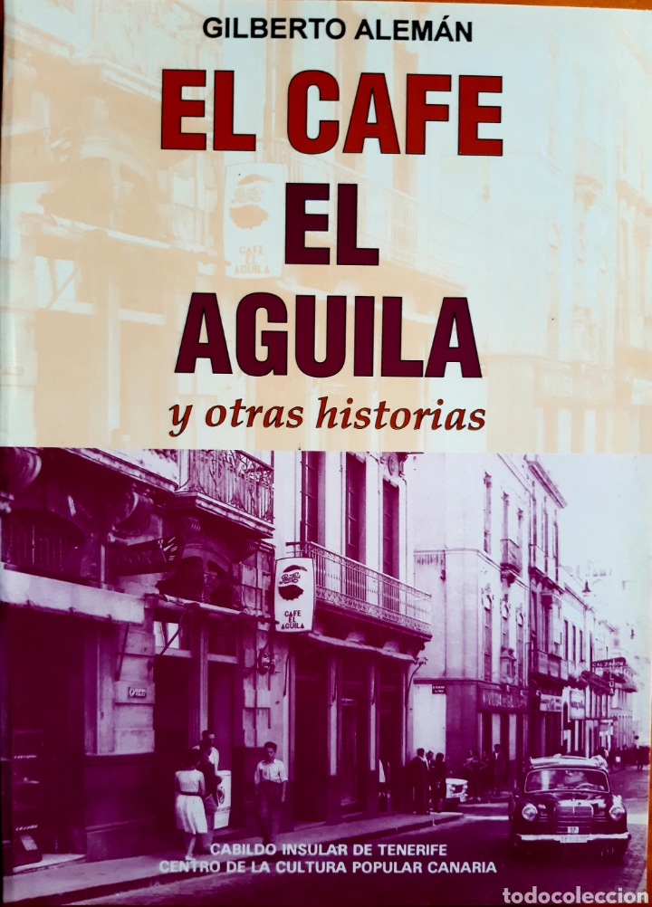 Libros: El café El Águila y otras historias - Foto 1 - 301937028