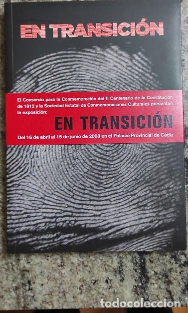 Libros: Libro En Transici&oacute;n. Centenario Constituci&oacute;n 1812 - Foto 1