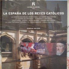 Libros: LA ESPAÑA DE LOS REYES CATÓLICOS. Lote 364403886