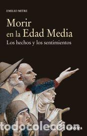 Libros: Morir en la Edad Media - Mitre, Emilio - Foto 1