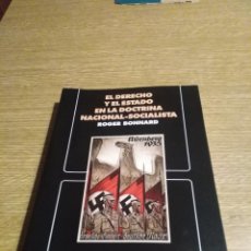 Libros: EL DERECHO Y EL ESTADO EN LA DOCTRINA NACIONAL - SOCIALISTA. Lote 392766899
