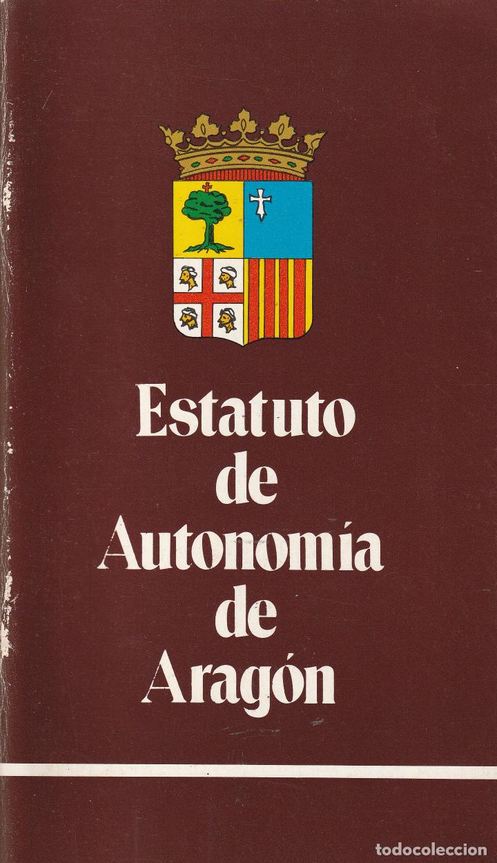 Libros: Estatuto de Autonom&iacute;a de Arag&oacute;n - Foto 1