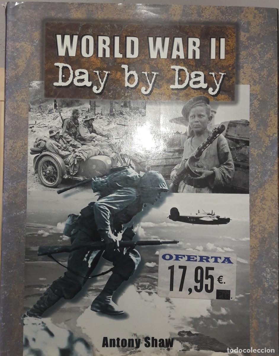 Libros: WORLD WAR II DAY BY DAY - Foto 1