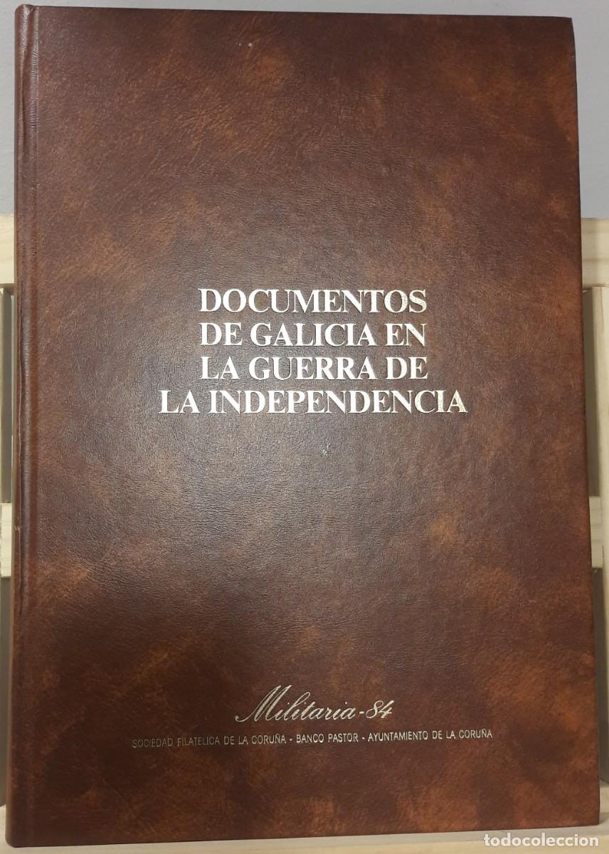 Libros: DOCUMENTOS DE GALICIA EN LA GUERRA DE INDIPENDENCIA - Foto 1