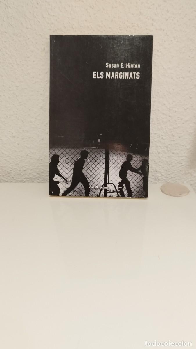 Libros: Susan E. Hinton ELS MARGINATS Estrella Polar - Foto 1