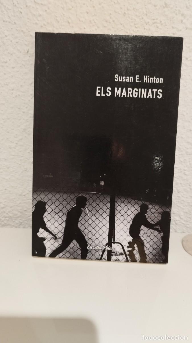 Libros: Susan E. Hinton ELS MARGINATS Estrella Polar - Foto 2