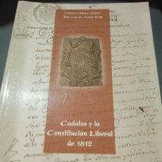 Libros: CADALSO DE LO VIDRIOS Y LA CONSTRUCCIÓN LIBERAL DE 1812