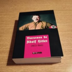 Libros: DISCURSOS DE ADOLF HITLER ( 1933 - 1945 )