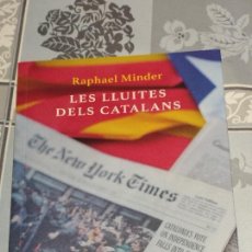 Libros: LIBRO LES LLIUTES ELS CATALANS