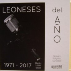 Libros: LEONESES DEL AÑO. 1971 - 2017. SALGADO, NIEVES. CARMELO GÓMEZ. LUIS DEL OLMO, ANTONIO PEREIRA. HALFF