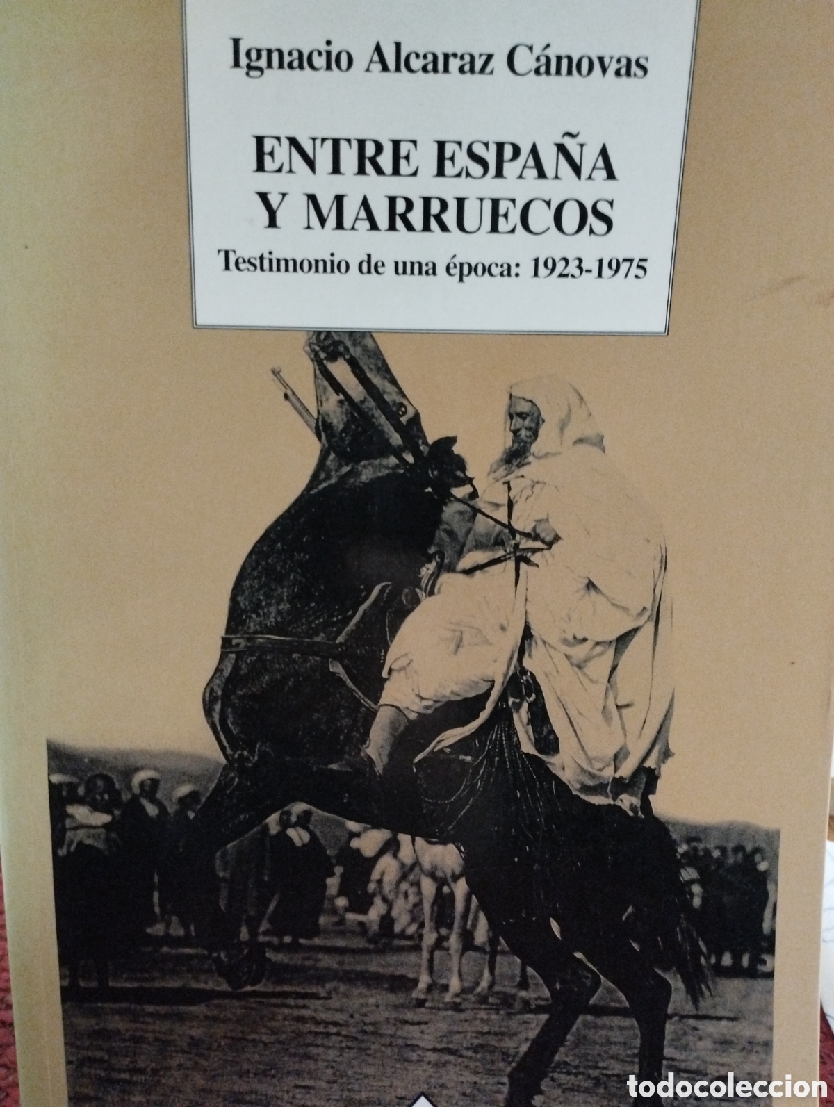 Libros: Entre Espa&ntilde;a y Marruecos - Foto 1