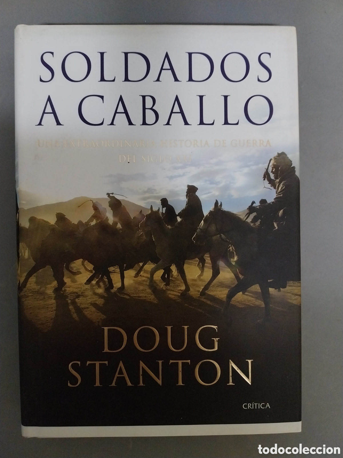 Libros: Soldados a caballo, Douglas Stanton - Foto 1