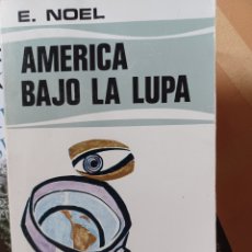 Libros: BARIBOOK 101. AMÉRICA BAJO LA LUPA EUGENIO NOEL BIBLIOTECA EDAF BOLSILLO
