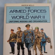 Libros: ARMED FORCES OF WORLD WAR II. ANDREW MOLLO