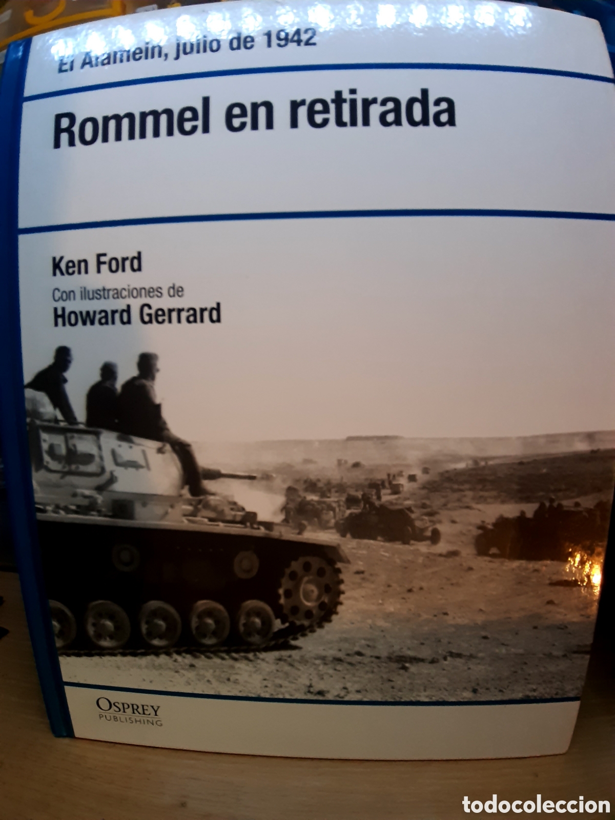 Libros: ROMMEL EN RETIRADA OSPREY - Foto 1