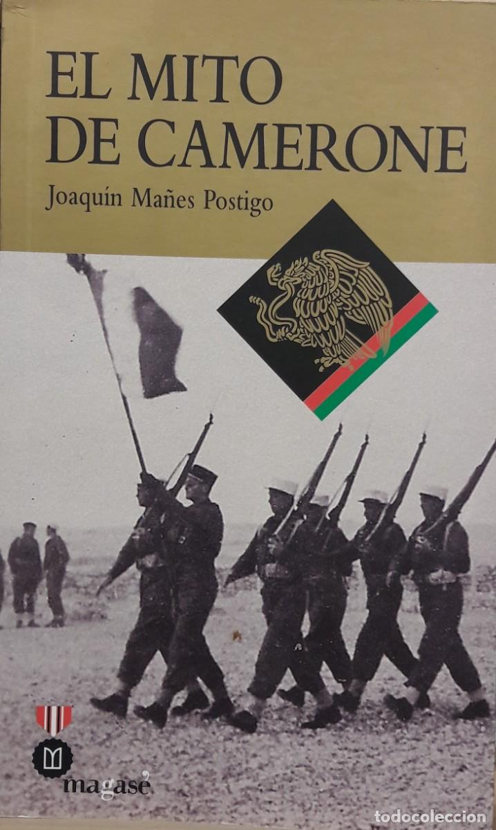 Libros: El mito de Camerone, Joaquίn Ma&ntilde;es Postigo - Foto 1