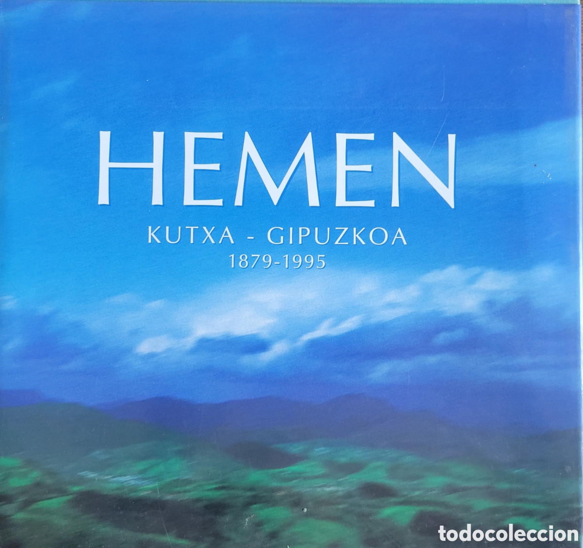 Libros: HEMEN, KUTXA-GUIPUZKOA - Foto 1