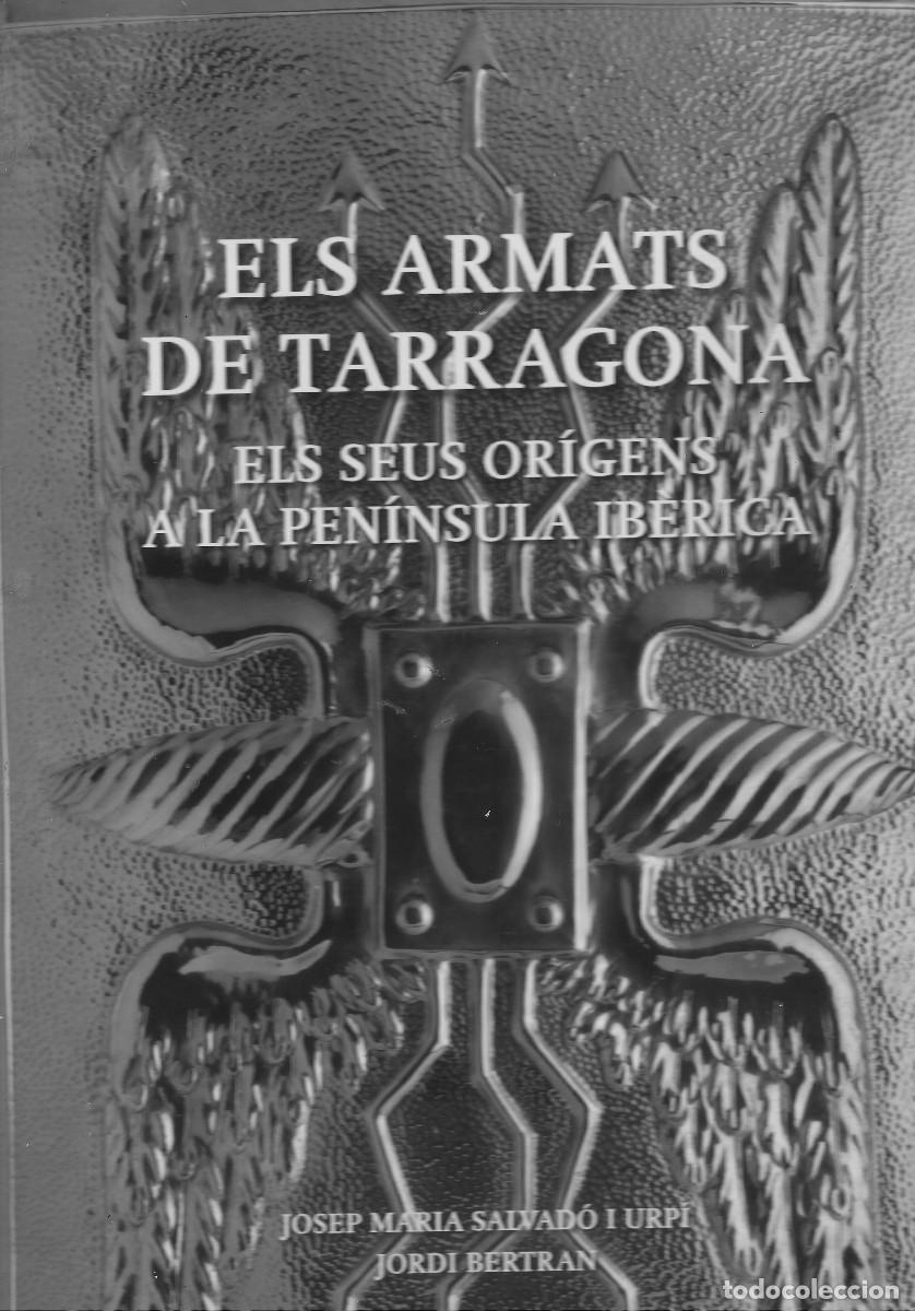 Libros: Libro ELS ARMATS DE TARRAGONA. - Foto 1