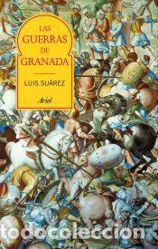 Libros: Las guerras de Granada - Su&aacute;rez Fern&aacute;ndez, Luis - Foto 1