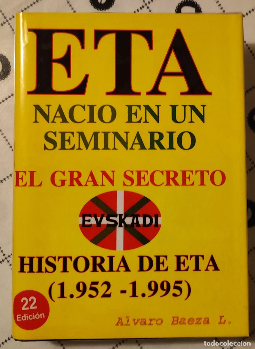 Libros: ETA naci&oacute; en un seminario - Foto 1