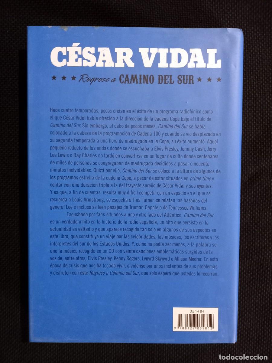 Libros: Regreso a Camino del Sur - C&eacute;sar Vidal - Foto 2