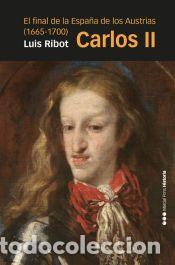 Libros: Carlos II - Ribot, Luis - Foto 1