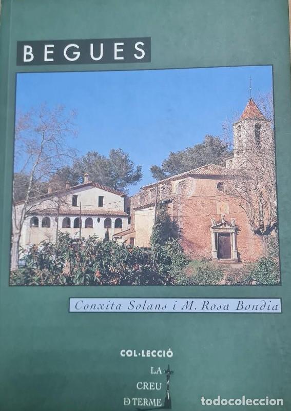 Libros: BEGUES- COSSET&Agrave;NIA EDICIONS. - Foto 1