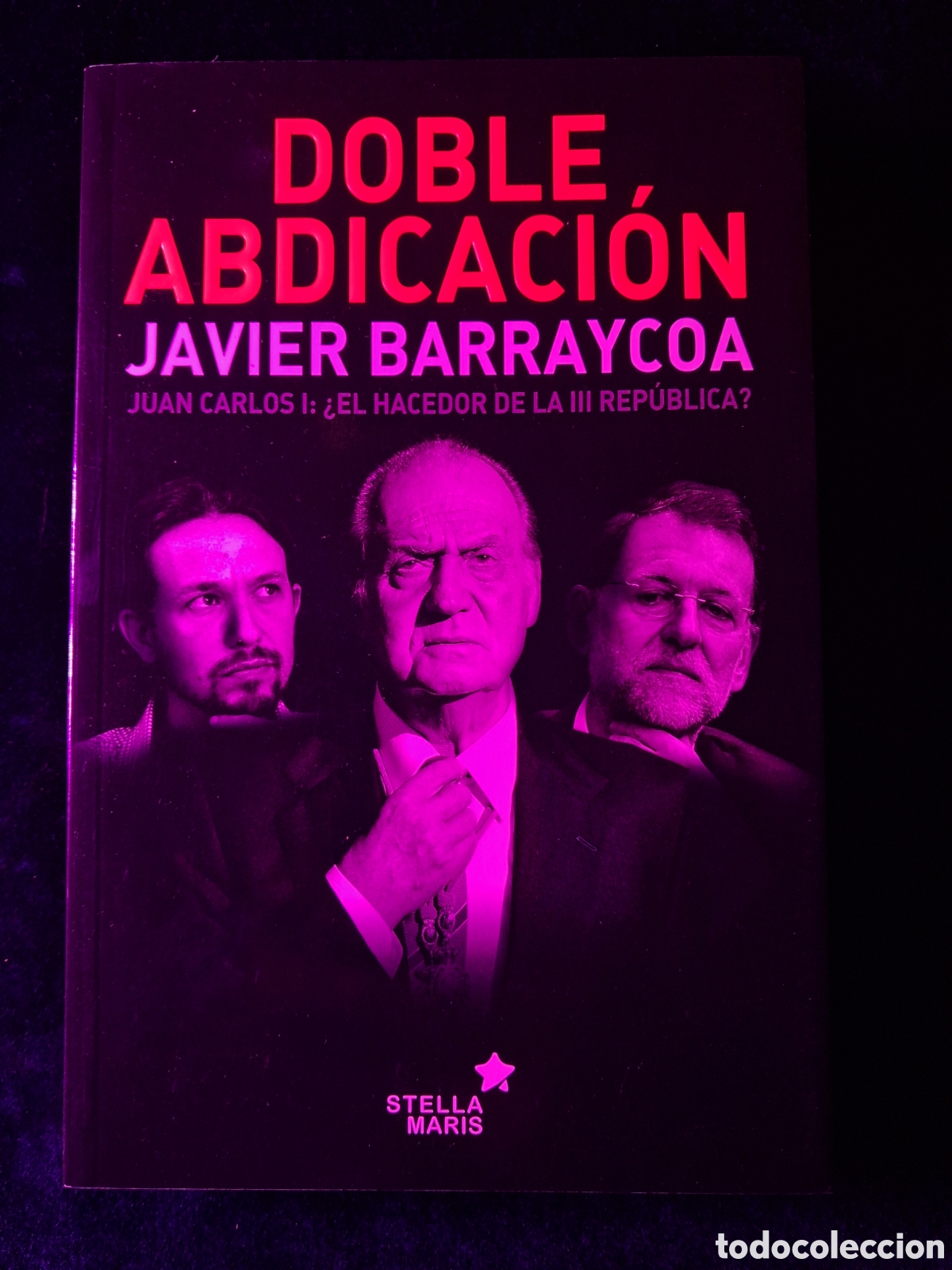 Libros: Doble abdicacion javier barraycoa - Foto 1