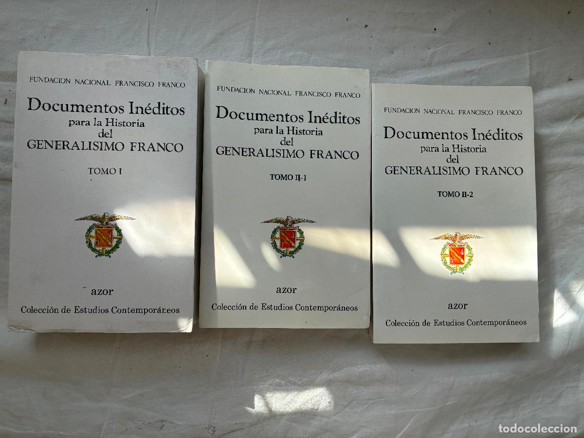 Libros: Documentos in&eacute;ditos para la historia del generalisimo Franco fundaci&oacute;n Francisco franco serie Azor