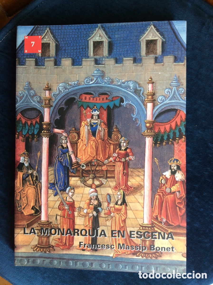 B&uuml;cher: LA MONARQUIA EN ESCENA. FRANCESC MASSIP BONET.