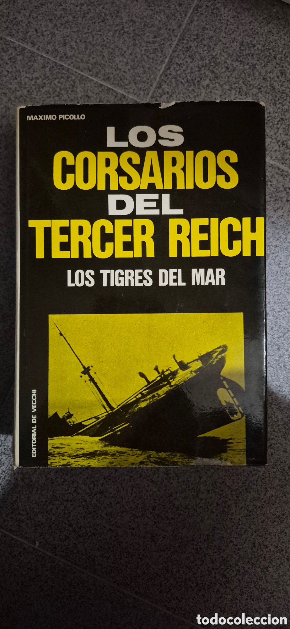 Libros: LIBRO CORSARIOS DEL TERCER REICH - Foto 1