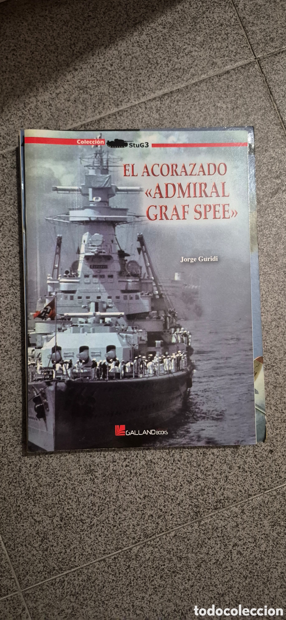 Libros: LIBRO ALMIRANTE GRAF SPEE - Foto 1