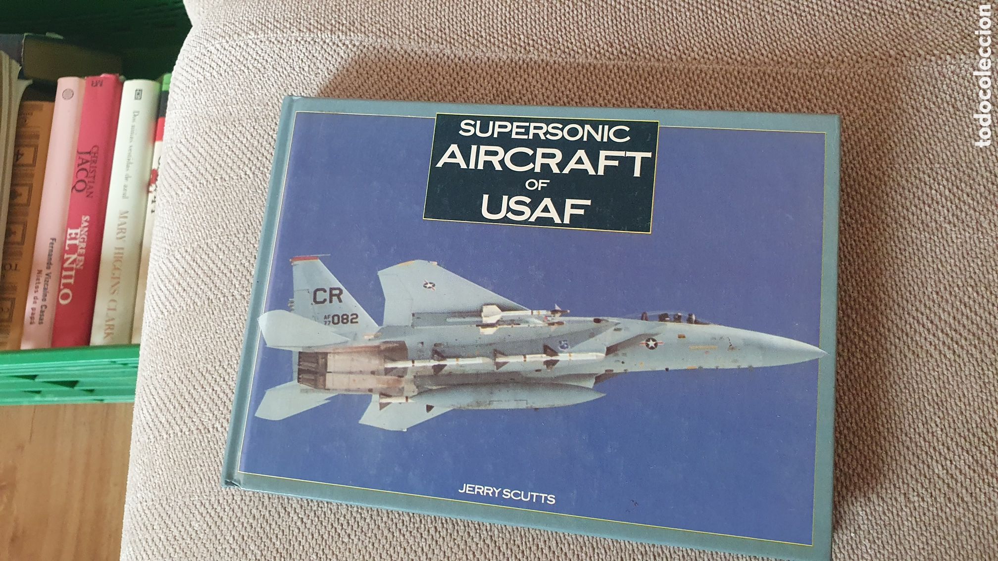 Libros: Supersonic aircraft of usaf