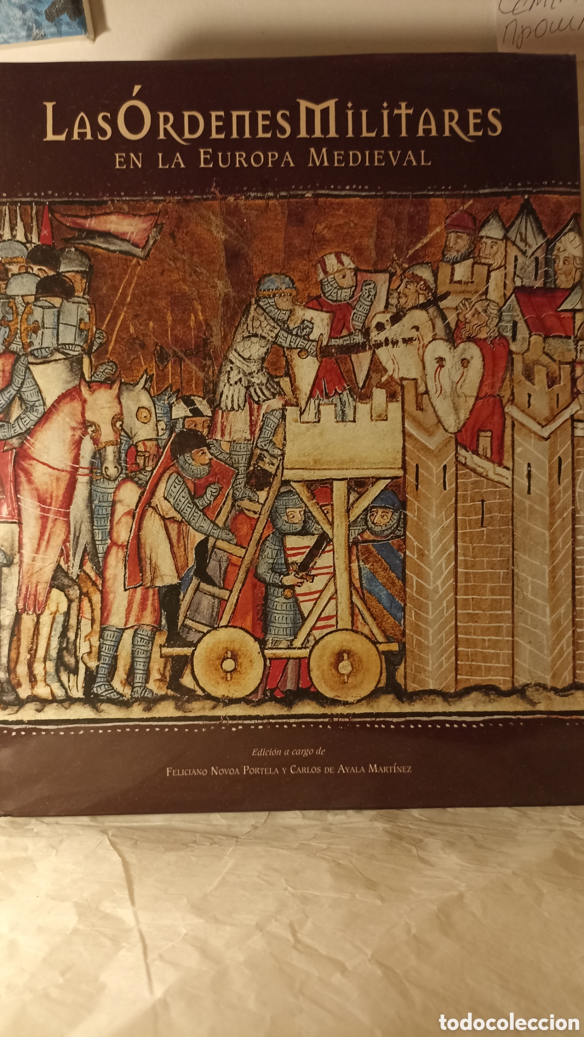 Libros: &rdquo;Las &oacute;rdenes militares en la Europa medieval&rdquo;, publicado por Lunwerg Editores.