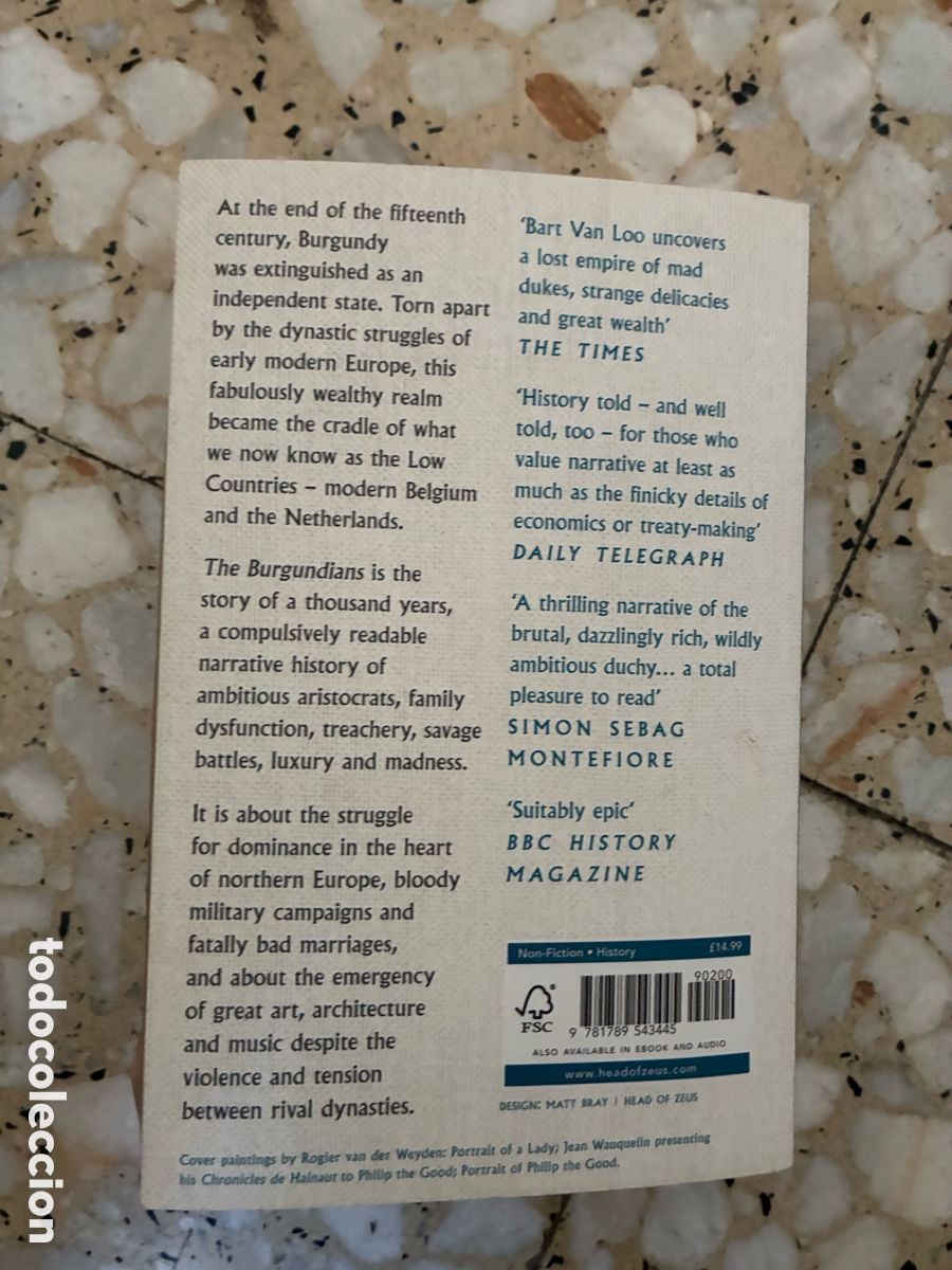 Libros: The Burgundians: A Vanished Empire &ndash; Bart Van Loo - Foto 2